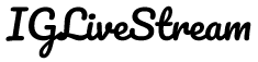 IGLiveStream